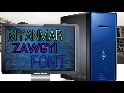 zawgyi font for windows 7